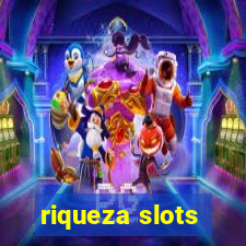 riqueza slots